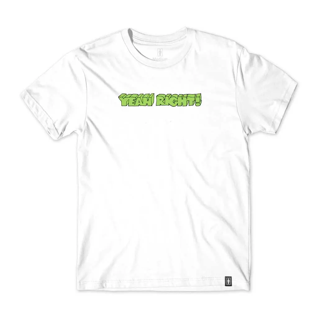 Girl x Yeah Right S/S Tee - White